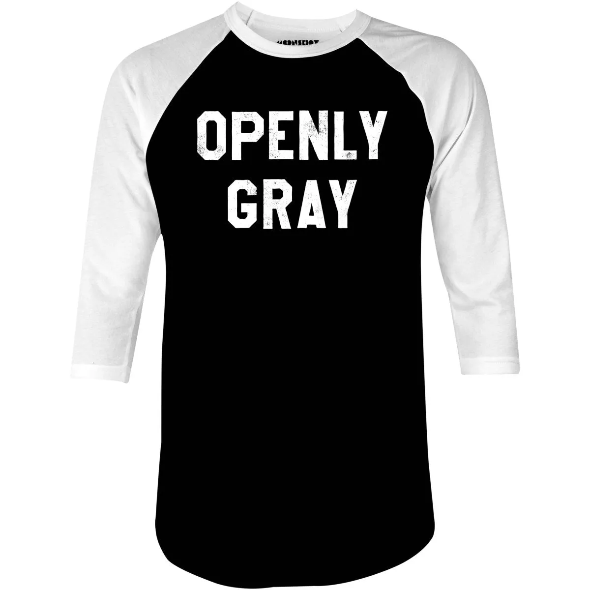 Openly Gray - 3/4 Sleeve Raglan T-Shirt